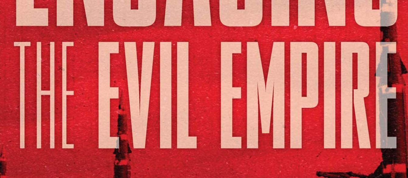 Engaging the Evil Empire book cover