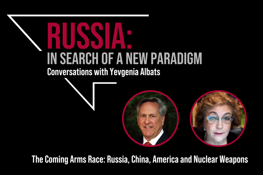 Russia: in search of a new paradigm, featuring David Hoffmann and Yevgenia Albats