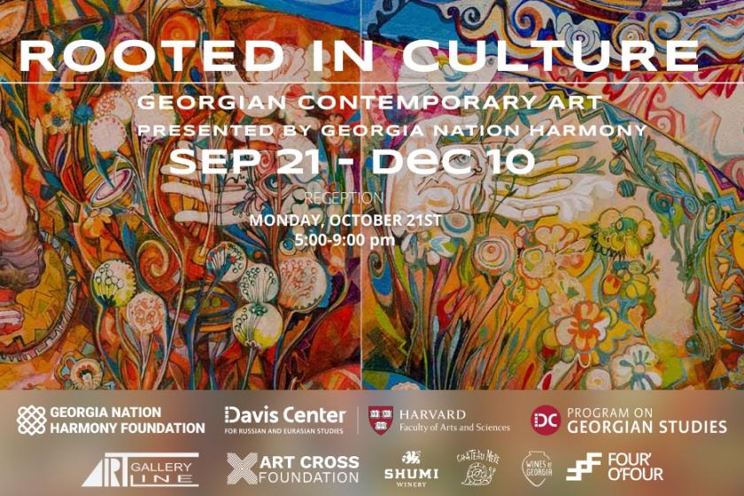 Text: Rooted in Culture - Georgian Contemporary Art, Sep 21 - Dec 10